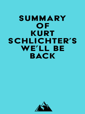 cover image of Summary of Kurt Schlichter's We'll Be Back